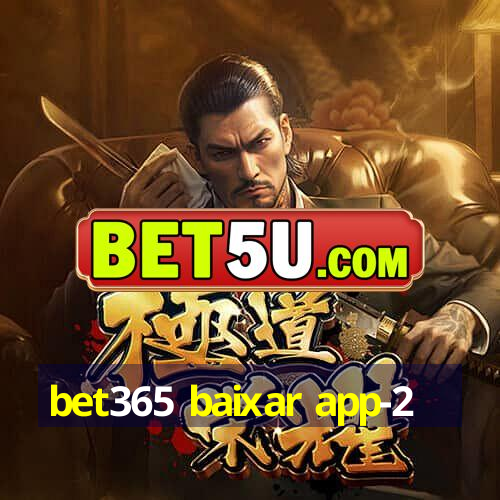 bet365 baixar app